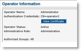 Operator Information screen displaying the Operator Name, Authentication Credentials, Operator Status, Administrative Role and Authorized Groups